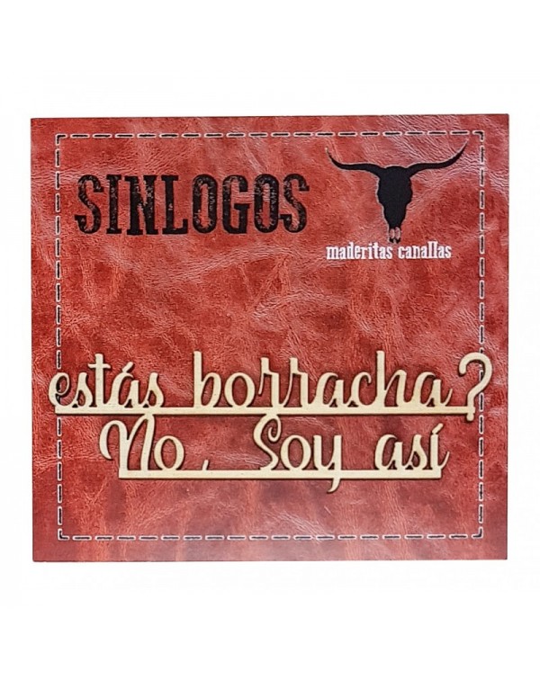 MADERITAS CANALLAS MADERITAS CANALLAS